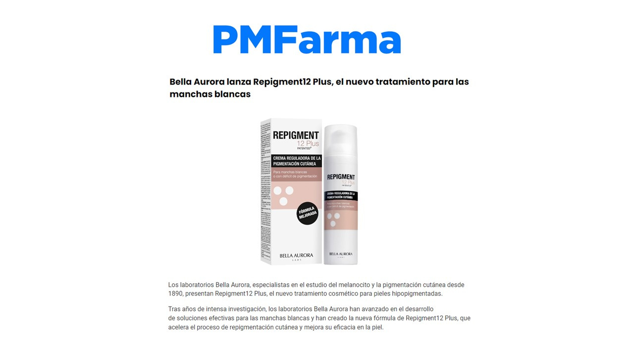 Repigment12 Plus en la revista especializada PMFarma
